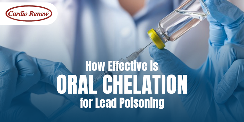 How Effective is Oral Chelation for Lead Poisoning