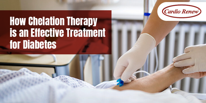 How Chelation Therapy is an Effective Treatment for Diabetes